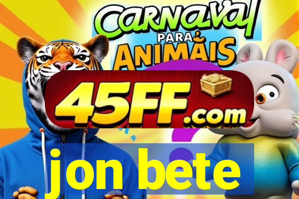 jon bete
